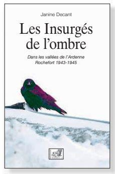 Emprunter Les insurgés de l'ombre. Offensive des Ardennes, 1943-1945 livre