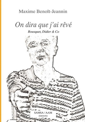 Emprunter On dira que j’ai rêvé livre