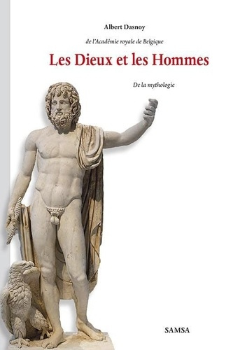 Emprunter Les Dieux et les Hommes. De la mythologie livre