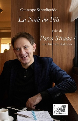 Emprunter La nuit du fils. Porca Strada ! livre