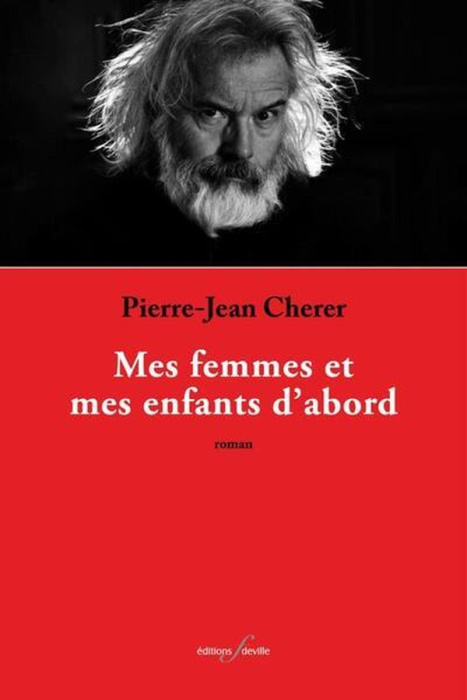 Emprunter Mes femmes et mes enfants d'abord livre