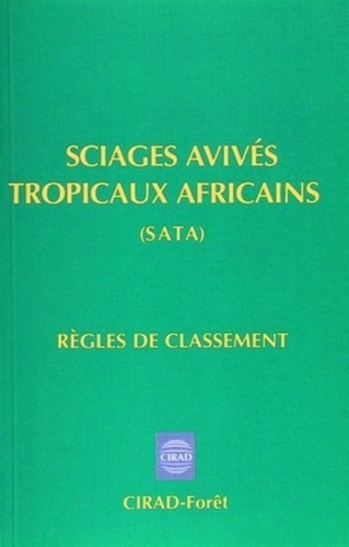 Emprunter SCIAGES AVIVES TROPICAUX AFRICAINS. REGLES DE CLASSEMENT livre