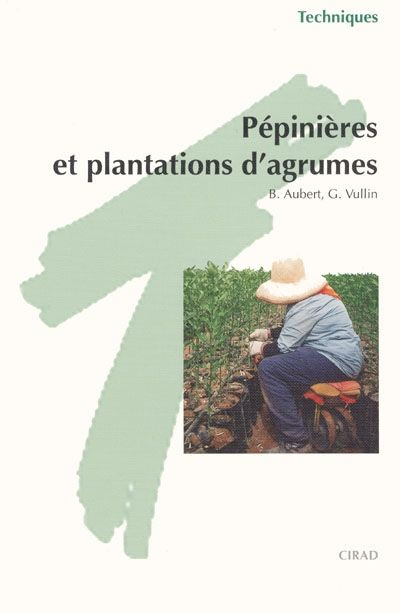 Emprunter PEPINIERES ET PLANTATIONS D'AGRUMES livre