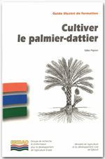 Emprunter CULTIVER LE PALMIER-DATTIER livre
