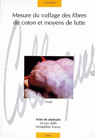 Emprunter MESURE DU COLLAGE DES FIBRES DE COTON ET MOYENS DE LUTTE livre