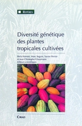 Emprunter GENETIC DIVERSITY OF CULTIVATED TROPICAL PLANTS livre