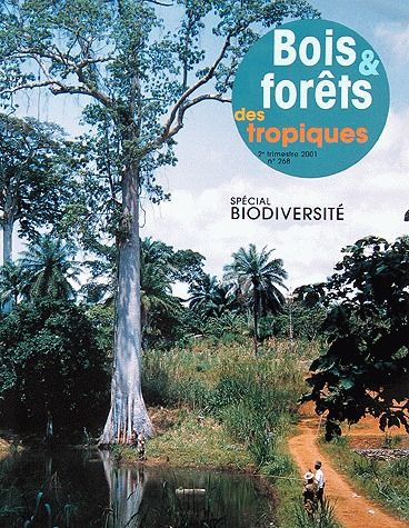 Emprunter SPECIAL BIODIVERSITE. REVUE BOIS ET FORETS DES TROPIQUES, NO268 - 2E TRIMESTRE 2001 livre