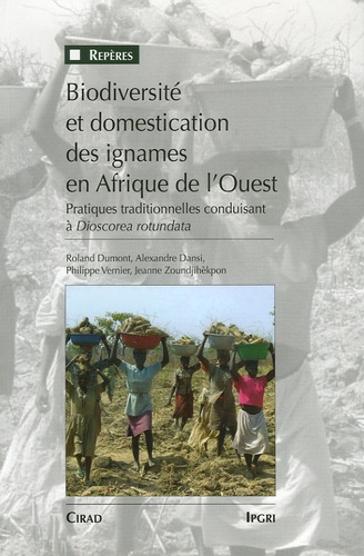 Emprunter BIODIVERSITE ET DOMESTICATION DES IGNAMES EN AFRIQUE DE L'OUEST livre