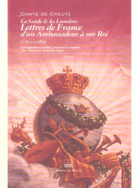 Emprunter La Suède & les Lumières : lettres de France d'un ambassadeur à son roi (1771-1783) livre
