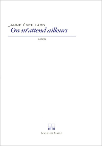 Emprunter On m'attend ailleurs livre