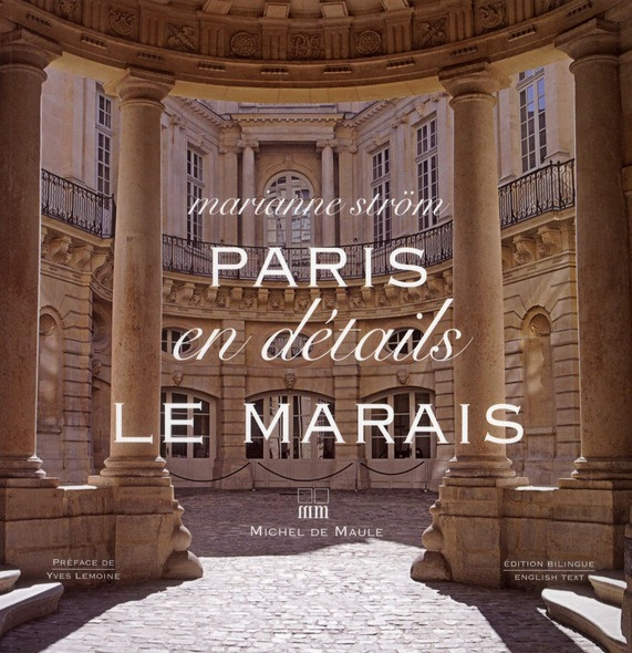 Emprunter Paris en détail : Le Marais. Edition bilingue français-anglais livre