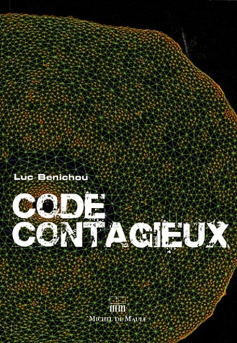 Emprunter Code contagieux livre