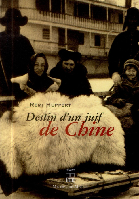 Emprunter Destin d'un juif de Chine livre