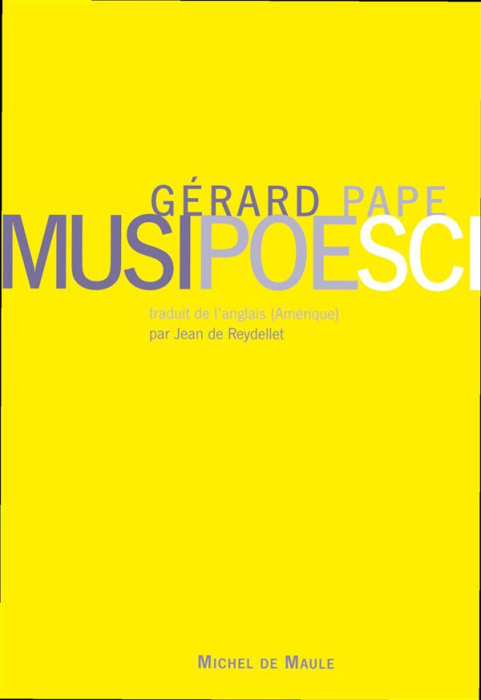 Emprunter MUSIPOESCI. Ecrits autour de la musique, Edition bilingue français-anglais, avec 1 CD audio livre