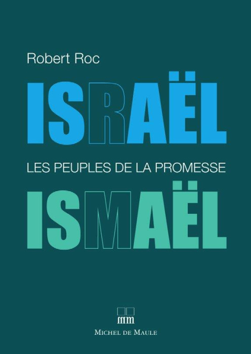 Emprunter Israël-Ismaël. Les peuples de la promesse livre