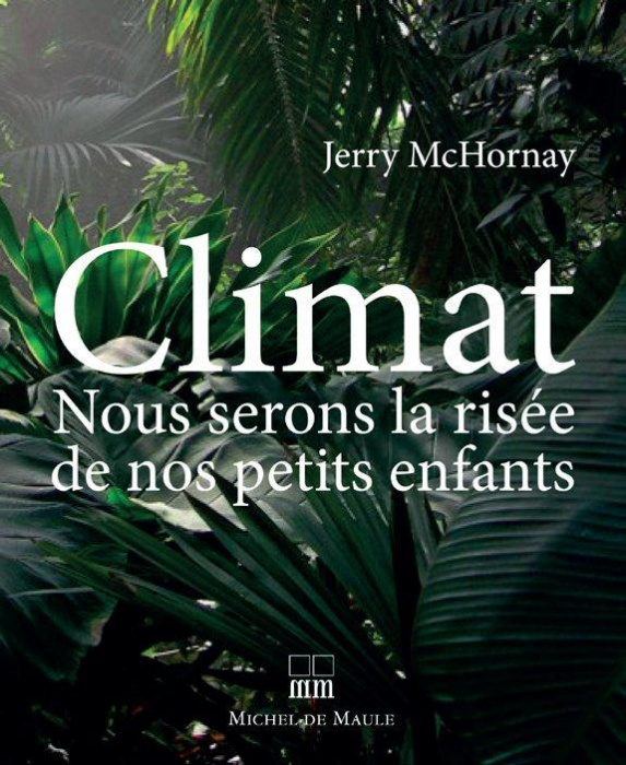 Emprunter Le K : climat, nous serons la risée de nos petits-enfants livre