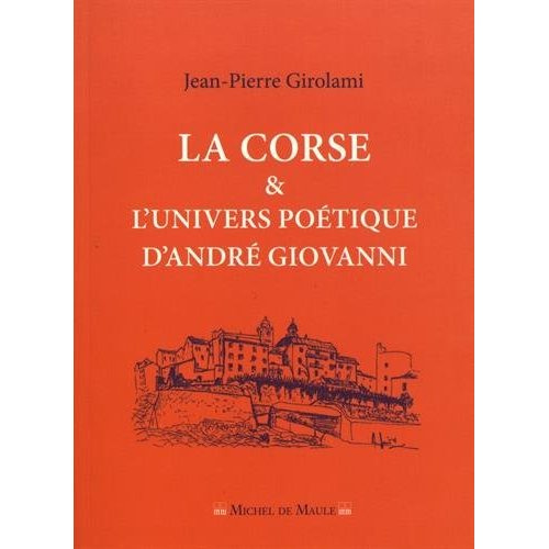 Emprunter La Corse et l'univers poétique d'André Giovanni livre