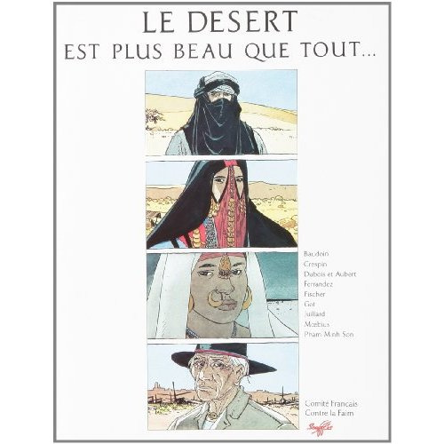 Emprunter Le Désert est plus beau que tout livre