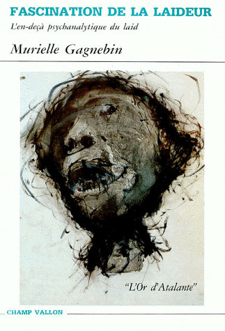 Emprunter FASCINATION DE LA LAIDEUR. L'en-deça psychanalytique du laid livre