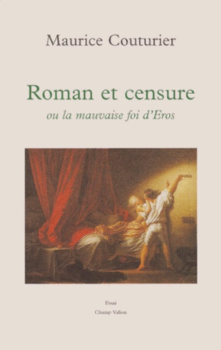 Emprunter Roman et censure ou La mauvaise foi d'Eros livre