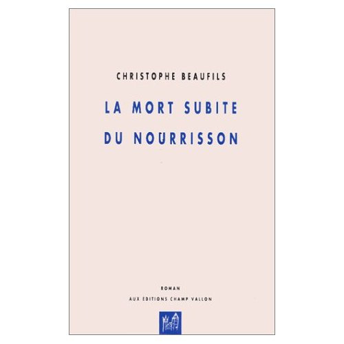 Emprunter LA MORT SUBITE DU NOURRISSON livre
