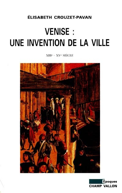 Emprunter VENISE:UNE INVENTION DE LA VILLE livre
