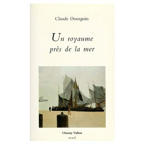 Emprunter UN ROYAUME PRES DE LA MER livre
