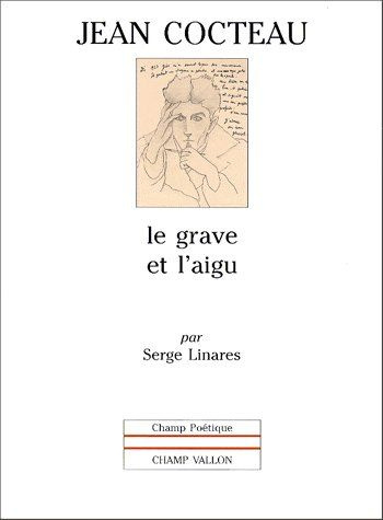 Emprunter JEAN COCTEAU. Le grave et l'aigu livre