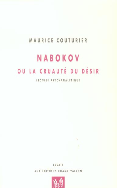 Emprunter Nabokov ou la cruauté du désir. Lecture psychanalytique livre