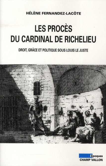 Emprunter LES PROCES DU CARDINAL DE RICHELIEU livre