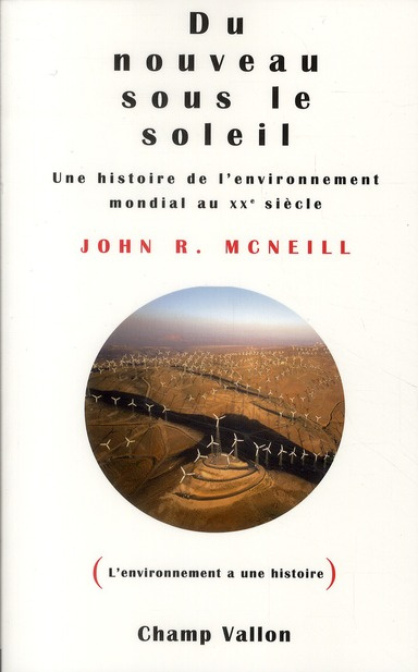 Emprunter Du nouveau sous le soleil. Une histoire de l'environnement mondial au XXe siècle livre