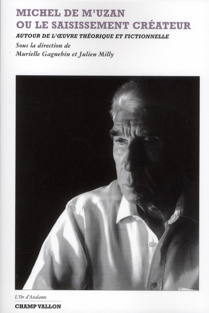 Emprunter MICHEL DE M'UZAN OU LE SAISISSEMENT CREATEUR livre
