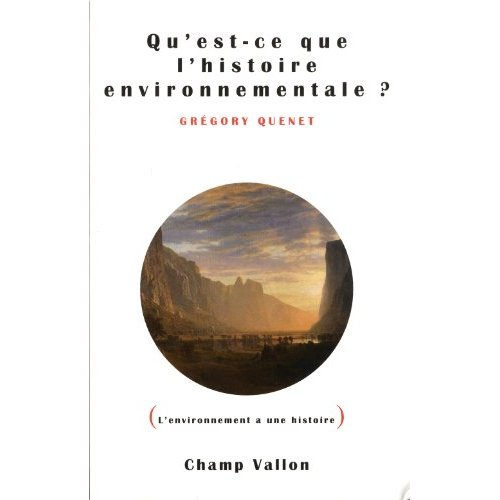 Emprunter Qu'est-ce que l'histoire environnementale ? livre
