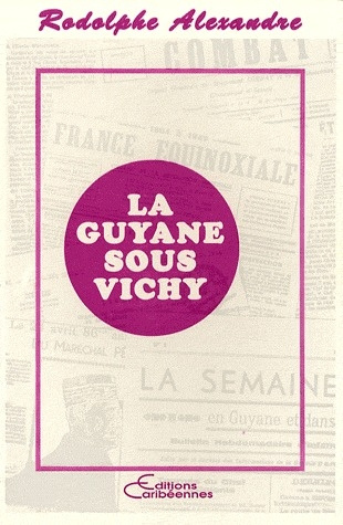 Emprunter La Guyane sous Vichy livre