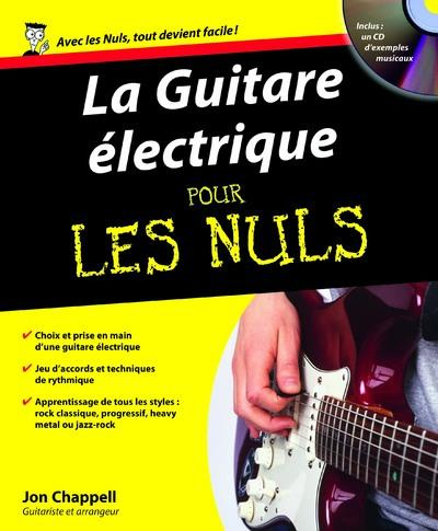 Emprunter La Guitare électrique pour les nuls. Avec 1 CD-ROM livre