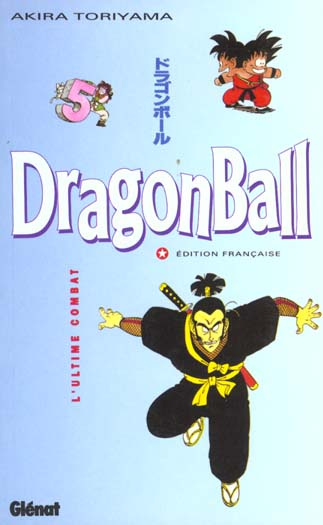 Emprunter Dragon Ball Tome 5 : L'ultime combat livre