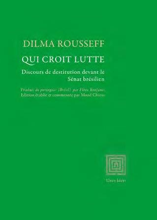 Emprunter Qui croit, lutte. Discours devant le sénat brésilien lors du procès en destitution suivi de Le coup livre