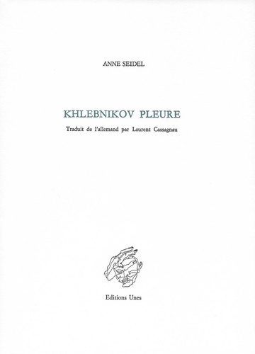 Emprunter Khlebnikov pleure. Edition bilingue français-allemand livre
