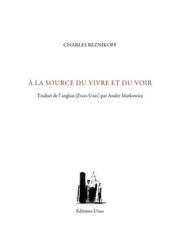 Emprunter A la source du vivre et du voir. Suivi de Le cinquième livre des macchabées livre