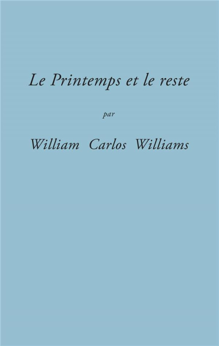 Emprunter Le Printemps et le reste livre