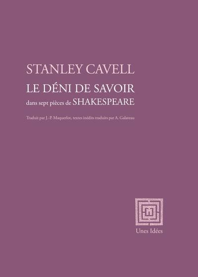Emprunter Le déni de savoir dans sept pièces de Shakespeare livre