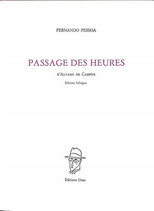 Emprunter Passage des heures. Poème d'Alvaro de Campos, Edition bilingue français-portugais livre