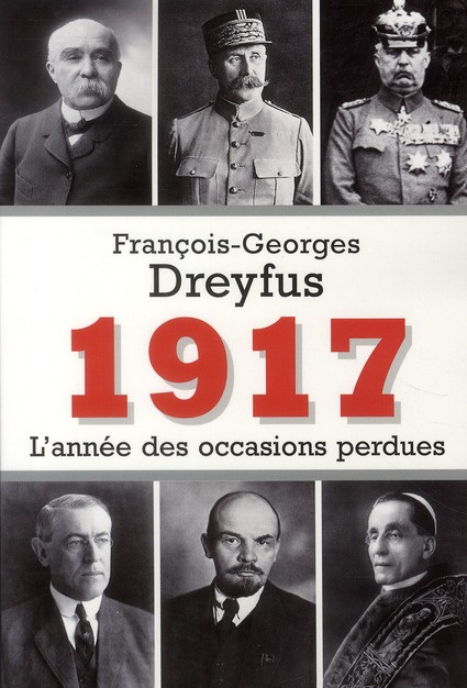 Emprunter 1917, l'année des occasions perdues livre