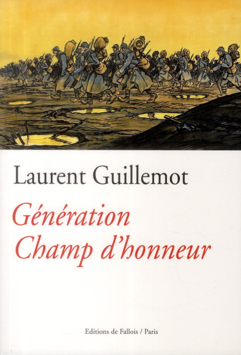 Emprunter Génération Champ d'honneur. Les enfants d'Auriat livre