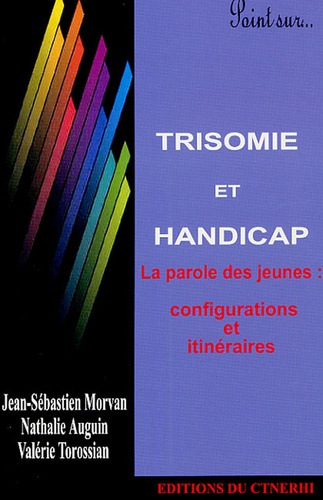 Emprunter TRISOMIE ET HANDICAP livre