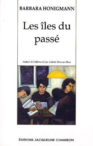 Emprunter Les îles du passé livre