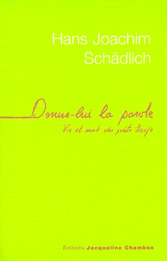 Emprunter Donne-lui la parole. Vie et mort du poète Esope livre