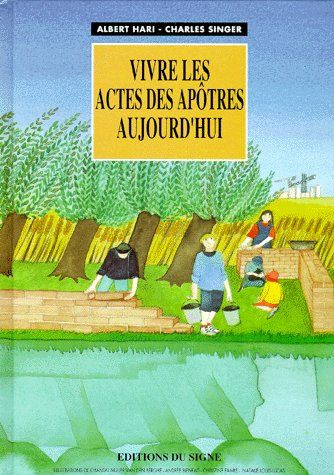 Emprunter Vivre les Actes des apôtres aujourd'hui livre