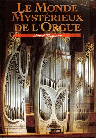 Emprunter Le monde mystérieux de l'orgue livre