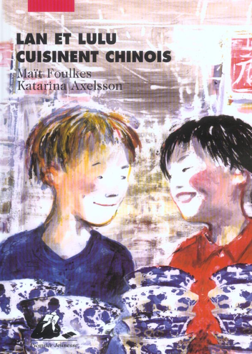 Emprunter LAN ET LULU CUISINENT CHINOIS livre